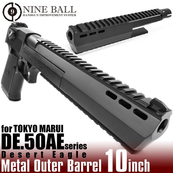 Nine Ball Marui DE.50AE Metal Outer Barrel 10 inch